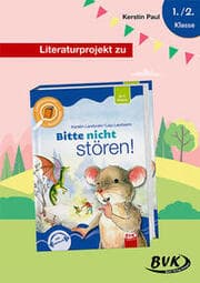 Cover von Literaturprojekt zu 'Bitte nicht stören!' von Kerstin und Lisa Landwehr