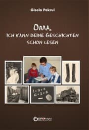 Cover von Oma, ich kann deine Geschichten schon lesen