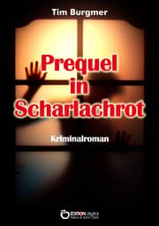 Cover von Prequel in Scharlachrot