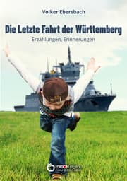 Cover von Die letzte Fahrt der Württemberg