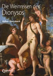 Cover von Die Weinreisen des Dionysos