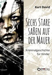 Cover von Sechs Stare saßen auf der Mauer