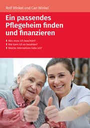 Cover von Ein passendes Pflegeheim finden und finanzieren