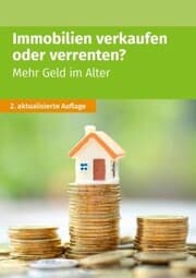 Cover von Immobilien verkaufen oder verrenten
