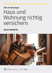 Cover von Haus und Wohnung richtig versichern