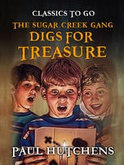 Cover von The Sugar Creek Gang Digs for Treasure
