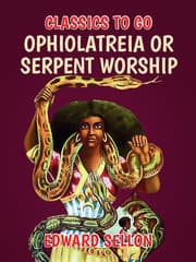 Cover von Ophiolatreia or Serpent Worship