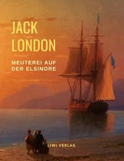 Cover von Meuterei auf der Elsinore (Ungekürzte Neuausgabe)
