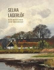 Cover von Selma Lagerlöf: Das Mädchen vom Moorhof