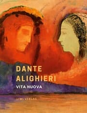 Cover von Dante Alighieri: Vita nuova. Das neue Leben. Neuausgabe