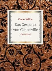 Cover von Oscar Wilde: Das Gespenst von Canterville. Die schönsten Märchen und Erzählungen.