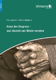 Cover von Kunst der Diagnose - Was Gesicht und Hände verraten