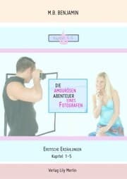 Cover von Die amourösen Abenteuer eines Fotografen