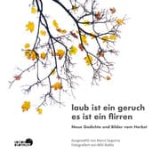 Cover von laub ist ein geruch es ist ein flirren