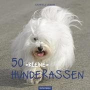 Cover von 50 'kleine' Hunderassen