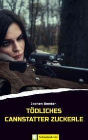 Cover von Tödliches Cannstatter Zuckerle