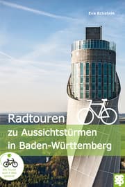 Cover von Radtouren zu Aussichtstürmen in Baden-Württemberg