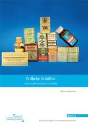 Cover von Wilhelm Schüßler und seine biochemischen Arzneimittel