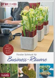 Cover von Floraler Schmuck für Business-Räume