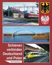 Cover von Schienen verbinden Deutschland und Polen