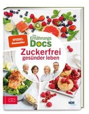 Cover von Die Ernährungs-Docs - Zuckerfrei gesünder leben