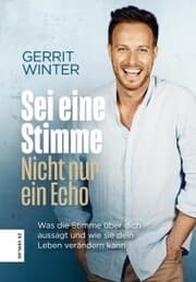 Cover von Sei eine Stimme, nicht nur ein Echo