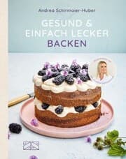 Cover von Gesund & einfach lecker backen