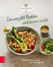 Cover von Ich esse jetzt Nudeln und bereue nichts