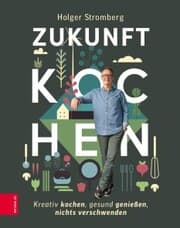 Cover von Zukunft kochen
