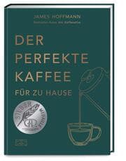 Cover von Der perfekte Kaffee für zu Hause