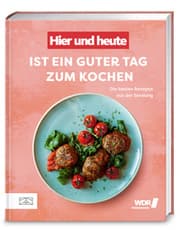 Cover von Hier und heute ist ein guter Tag zum Kochen