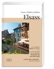 Cover von Essen, Trinken, Erleben - Elsass