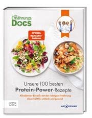 Cover von Die Ernährungs-Docs - Unsere 100 besten Protein-Power-Rezepte