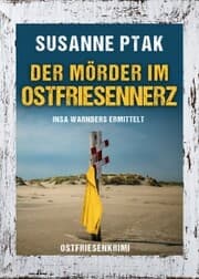 Cover von Der Mörder im Ostfriesennerz. Ostfriesenkrimi