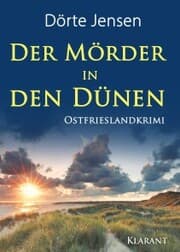 Cover von Der Mörder in den Dünen. Ostfrieslandkrimi