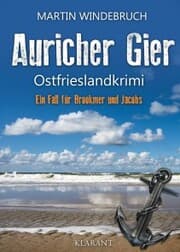 Cover von Auricher Gier. Ostfrieslandkrimi