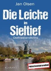Cover von Die Leiche im Sieltief. Ostfrieslandkrimi