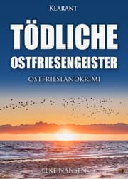 Cover von Tödliche Ostfriesengeister