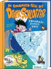 Cover von Die schaurigen Fälle des Derek Schlotter - FRANKENfrosch lebt!