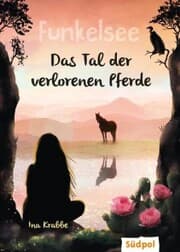 Cover von Funkelsee - Im Tal der verlorenen Pferde (Band 5)