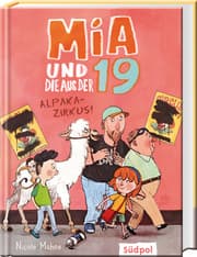 Cover von Mia und die aus der 19 - Alpaka-Zirkus
