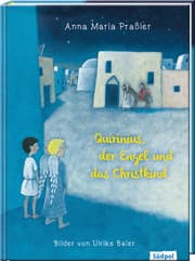 Cover von Quirinius, der Engel und das Christkind