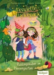 Cover von Henriette Huckepack - Puddingzauber im Hexengarten
