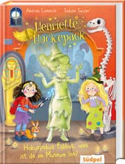 Cover von Henriette Huckepack - Hokus Pokus Fidibus, was ist da im Museum los?