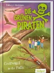 Cover von Die Grünen Piraten - Greifvögel in der Falle