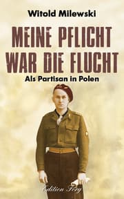 Cover von Meine Pflicht war die Flucht