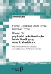 Cover von Hürden für psychisch kranke Gewaltopfer bei der Bewältigung eines Strafverfahrens