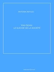 Cover von Van Gogh le suicidé de la société