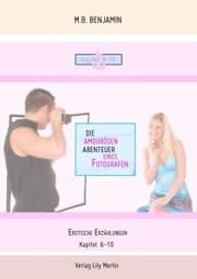 Cover von Die amourösen Abenteuer eines Fotografen