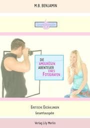 Cover von Die amourösen Abenteuer eines Fotografen